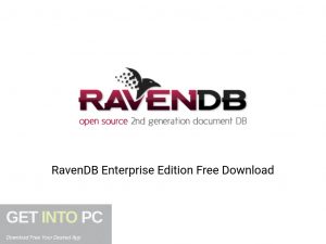 RavenDB Enterprise Edition Offline Installer Download-GetintoPC.com RavenDB Enterprise Edition Offline Installer Download-GetintoPC.com