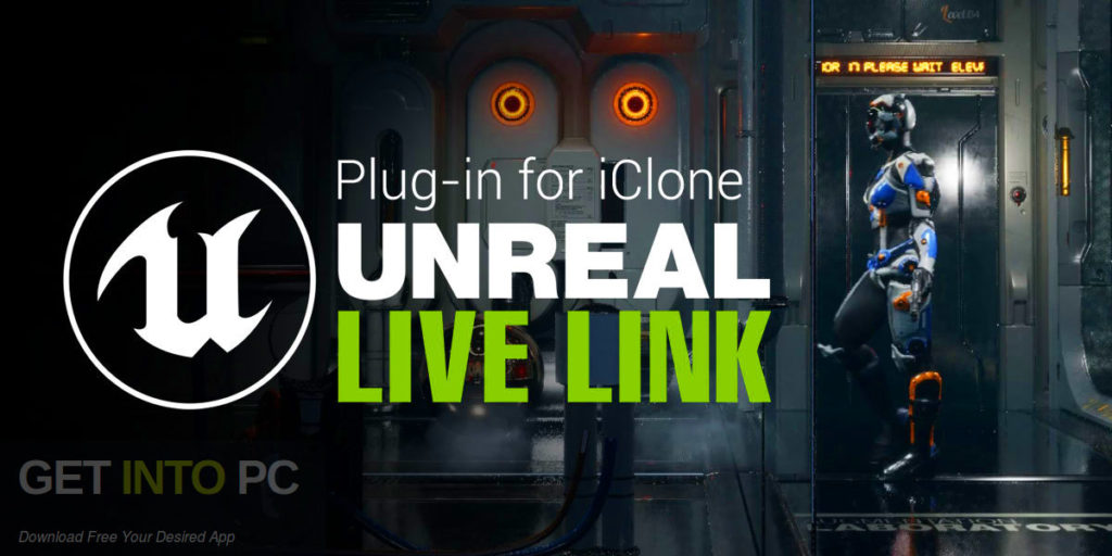 Reallusion Unreal Live Link Plug in Free Download GetintoPC.com scaled