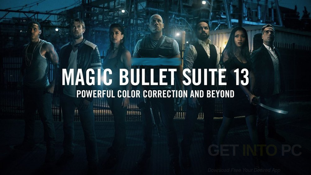 Red Giant Magic Bullet Suite 13 Free Download Red Giant Magic Bullet Suite 13 Free Download