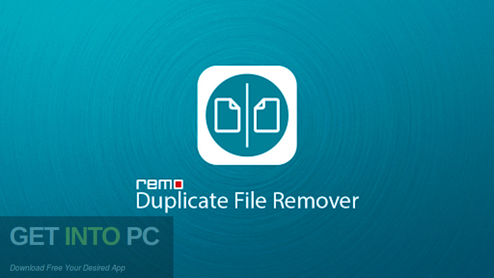 Remo Duplicate File Remover Free Download-GetintoPC.com