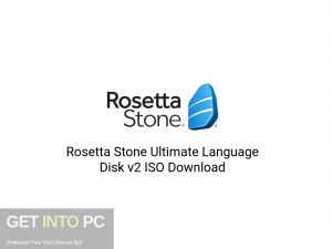Rosetta-Stone-Ultimate-Language-Disk-v2-ISO-Offline-Installer-Download-GetintoPC.com