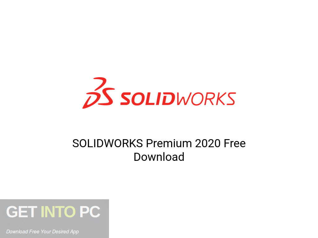 SOLIDWORKS Premium 2020 Free Download Get Into PCr [2024] Download