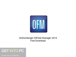 Schlumberger-OilField-Manager-2014-Offline-Installer-Download-GetintoPC.com