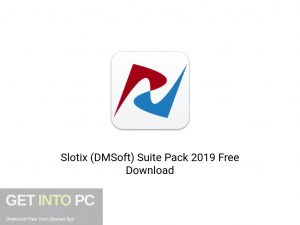 Slotix (DMSoft) Suite Pack 2019 Offline Installer Download-GetintoPC.com