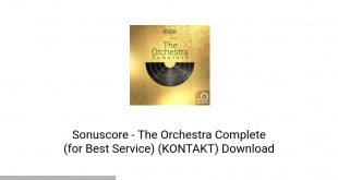 Sonuscore The Orchestra Complete (for Best Service) (KONTAKT) Latest Version Download-GetintoPC.com
