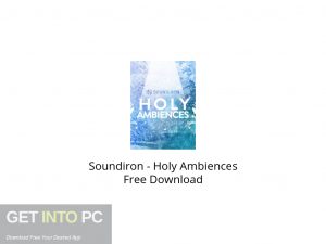 Soundiron Holy Ambiences Free Download-GetintoPC.com.jpeg