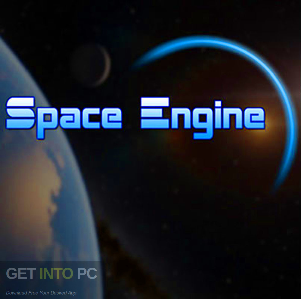 Space Engine All Add ons 2013 v0.9.7.1 Free Download GetintoPC.com