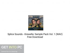 Splice Sounds Krewella: Sample Pack Vol. 1 (WAV) Free Download-GetintoPC.com.jpeg