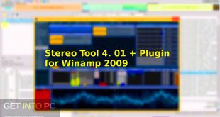 Stereo Tool 4. 01 Plugin for Winamp 2009 Free Download GetintoPC.com