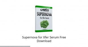 Supernova for Xfer Serum Latest Version Download-GetintoPC.com