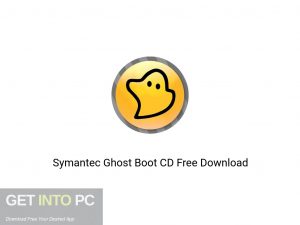 Symantec Ghost Boot CD Offline Installer Download-GetintoPC.com