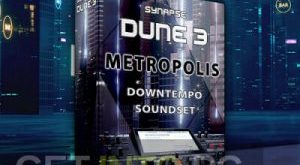 Synapse Audio DUNE 3 Downtempo Metropolis SYNTH PRESET Free Download GetintoPC.com 300x300