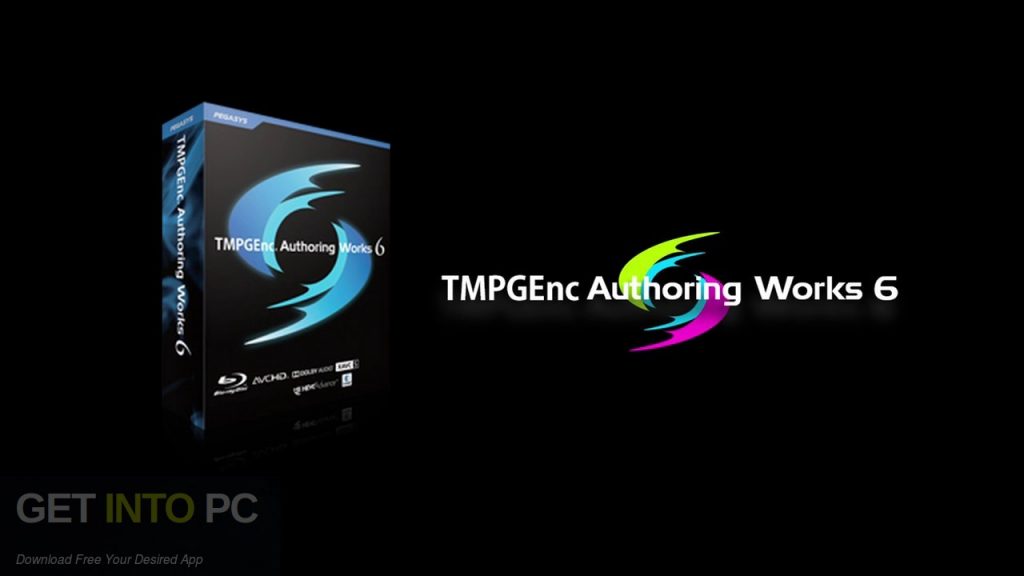 TMPGEnc Authoring Works 6 Free Download-GetintoPC.com