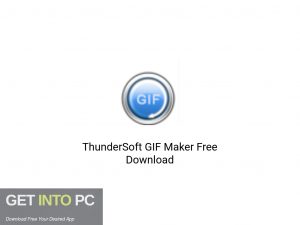 ThunderSoft-GIF-Maker-2020-Free-Download-GetintoPC.com ThunderSoft-GIF-Maker-2020-Free-Download-GetintoPC.com