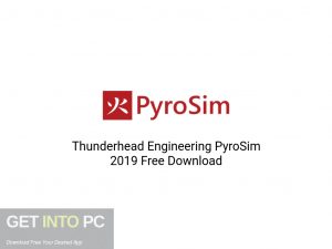 Thunderhead-Engineering-PyroSim-2019-Offline-Installer-Download-GetintoPC.com