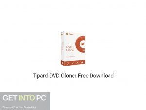 Tipard DVD Cloner 2020 Free Download-GetintoPC.com Tipard DVD Cloner 2020 Free Download-GetintoPC.com