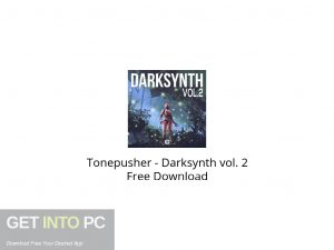 Tonepusher Darksynth vol. 2 Free Download-GetintoPC.com.jpeg