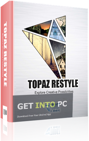 Topaz Restyle Download For Windows