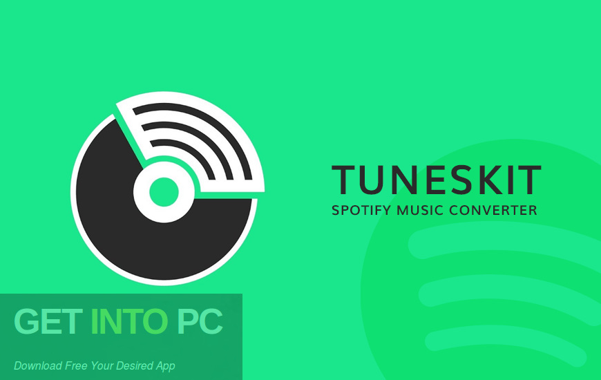 TunesKit Spotify Music Converter Free Download-GetintoPC.com