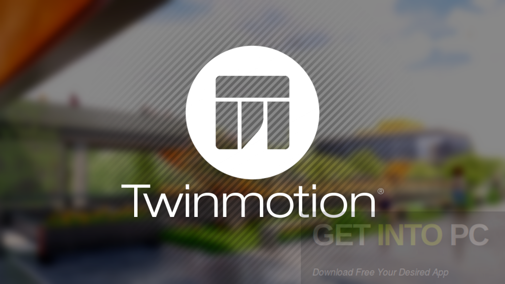 Twinmotion 2018 Free Download Twinmotion 2018 Free Download