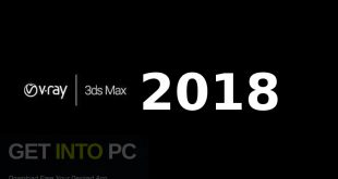 V Ray for 3D Max 2018 Free Download GetintoPC.com