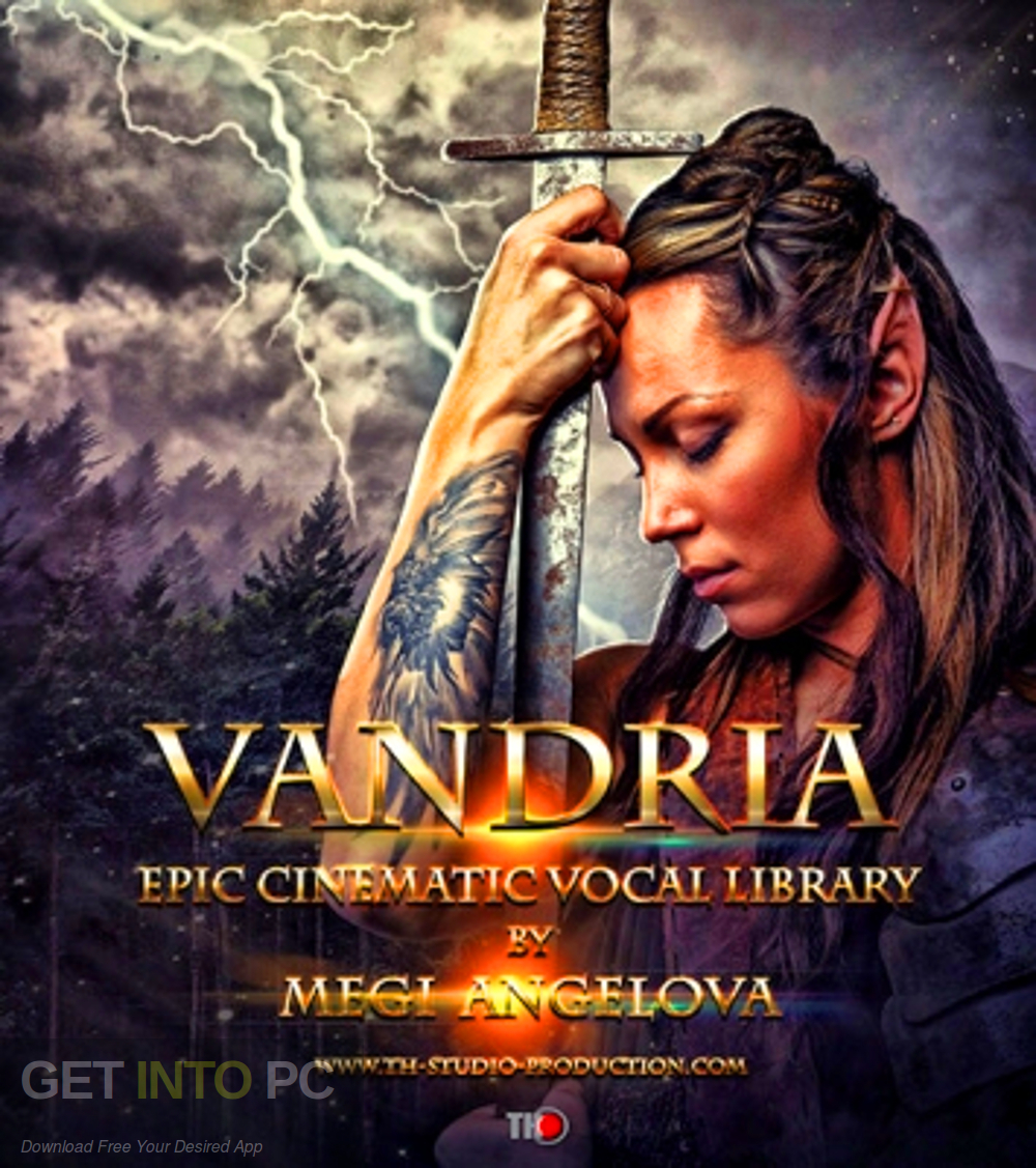 Vandria Epic Cinematic Vocal Library KONTAKT Free Download-GetintoPC.com Vandria Epic Cinematic Vocal Library KONTAKT Free Download-GetintoPC.com