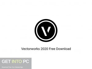Vectorworks 2020 Latest Version Download-GetintoPC.com Vectorworks 2020 Latest Version Download-GetintoPC.com