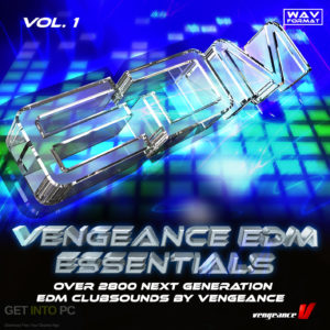 Vengeance EDM Essentials Vol.1 (WAV) Free Download-GetintoPC.com