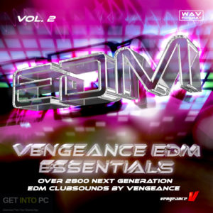Vengeance EDM Essentials Vol.1 (WAV) Offline Installer Download-GetintoPC.com