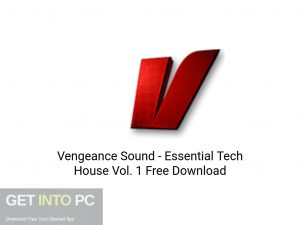 Vengeance Sound Essential Tech House Vol.1 Latest Version Download-GetintoPC.com