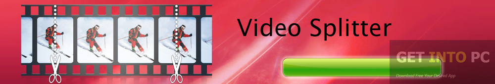 Video Splitter Latest Version Download