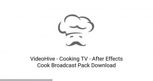 VideoHive Cooking TV After Effects Cook Broadcast Pack Latest Version Download-GetintoPC.com