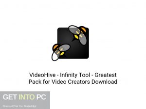 VideoHive Infinity Tool Greatest Pack for Video Creators Latest Version Download-GetintoPC.com