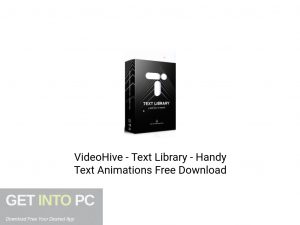 VideoHive Text Library Handy Text Animations Latest Version Download-GetintoPC.com VideoHive Text Library Handy Text Animations Latest Version Download-GetintoPC.com
