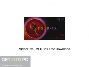 VideoHive VFX Box Latest Version Download-GetintoPC.com VideoHive VFX Box Latest Version Download-GetintoPC.com