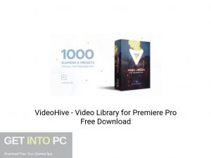 VideoHive - Video Library For Premiere Pro Latest Version Download-GetintoPC.com VideoHive - Video Library For Premiere Pro Latest Version Download-GetintoPC.com