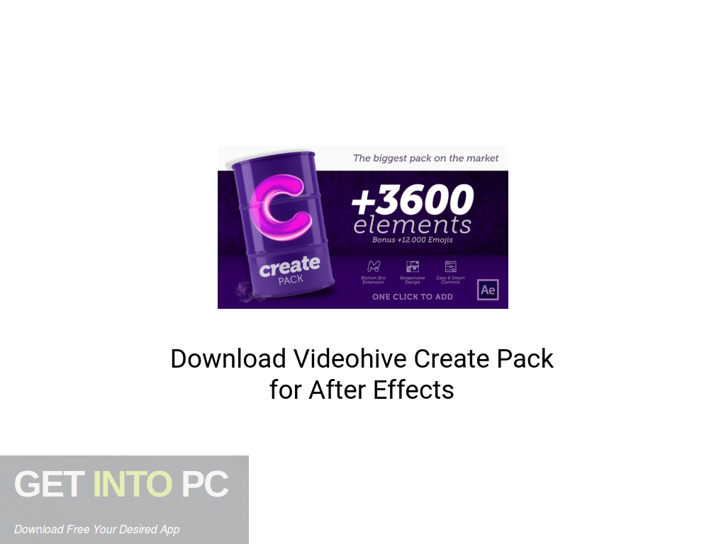 Download Videohive Create Pack For After Effects Get Into PCr 2023 