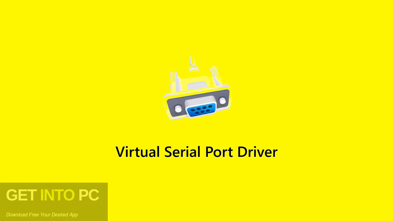 Virtual Serial Port Driver Free Download Get Into PCr [2024