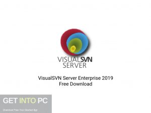 VisualSVN-Server-Enterprise-2019-Offline-Installer-Download-GetintoPC.com