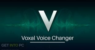 Voxal Voice Changer Free Download GetintoPC.com