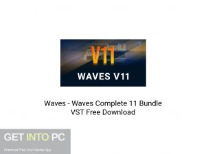 Waves - Waves Complete 11 Bundle VST Latest Version Download-GetintoPC.com