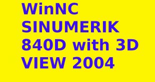 WinNC SINUMERIK 840D with 3D VIEW 2004 Free Download GetintoPC.com