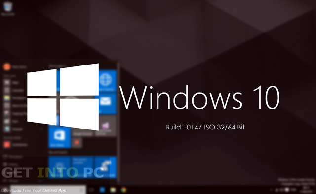 Windows 10 Build 10147 ISO 32 64 Bit Latest Version Download