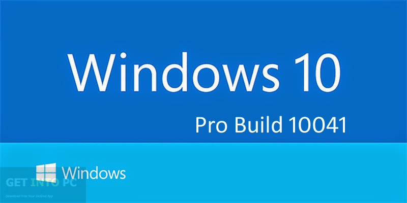 Windows 10 Pro Build 10041 Free Download ISO