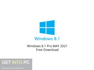 Windows 8.1 Pro MAY 2021 Free Download-GetintoPC.com.jpeg