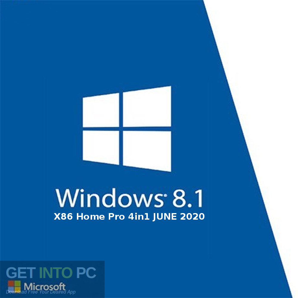Windows 8.1 X86 Home Pro 4in1 JUNE 2020 Free Download GetintoPC.com