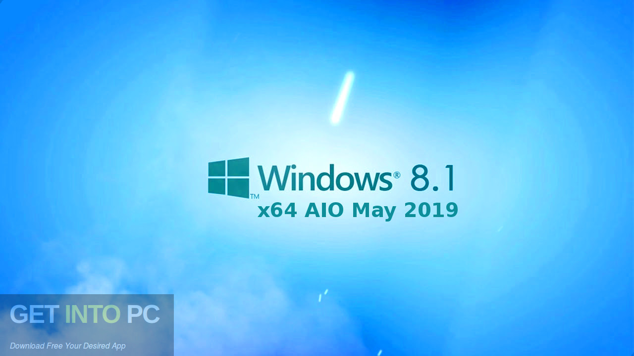 Windows 8.1 x64 AIO May 2019 Free Download GetintoPC.com