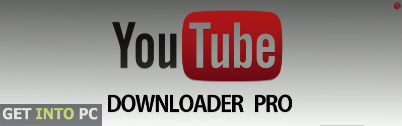 Youtube Downloader PRO Download For Free