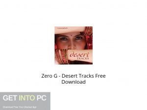 Zero G - Desert Tracks Latest Version Download-GetintoPC.com