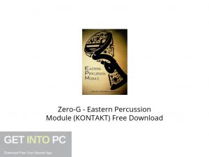 Zero G - Eastern Percussion Module (KONTAKT) Latest Version Download-GetintoPC.com Zero G - Eastern Percussion Module (KONTAKT) Latest Version Download-GetintoPC.com
